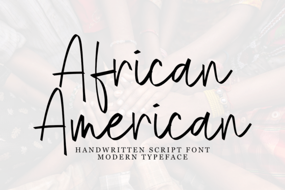 African American: A Sweet Script Font for Modern Web Design