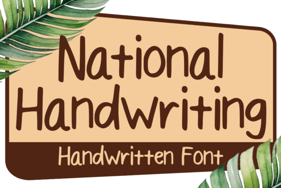 National Handwriting: A Playful Script Font for Modern Brand Campaigns