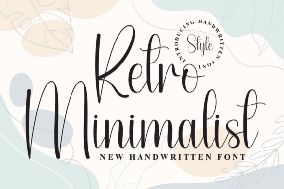 Retro Minimalist: How a Stylish Script Font Elevates Campaign Design