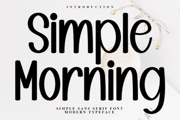 Simple Morning: The Handwritten Font That Elevates Your Campaign Visuals