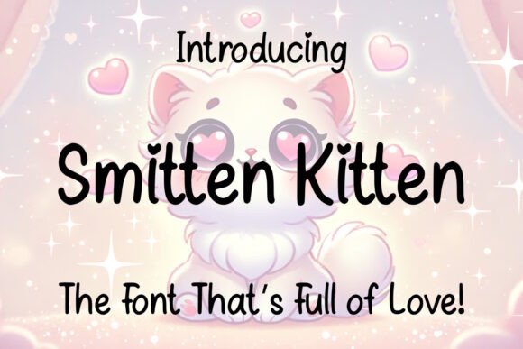 Smitten Kitten: A Playful Font for Charming Editorial Design