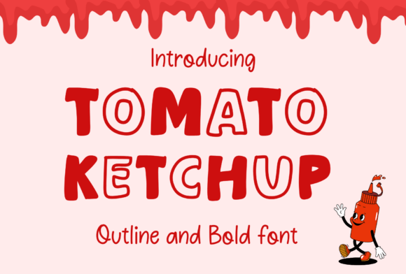 Tomato Ketchup: A Playful Font for Bold Branding and Retro-Inspired Design
